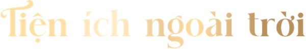 Tiện ích ngoài trời