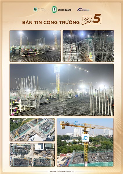 Bản tin công trường dự án Jade Square [Số 5] 